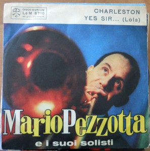 MARIO PEZZOTTA e i suoi solisti " YES SIR... (Lola) di Donaldson  - CHARLESTON (Johnson) "   